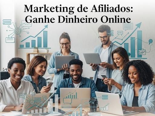 No momento, você está visualizando Marketing de Afiliados: O Guia Passo a Passo para Começar e Escalar Seus Lucros Online